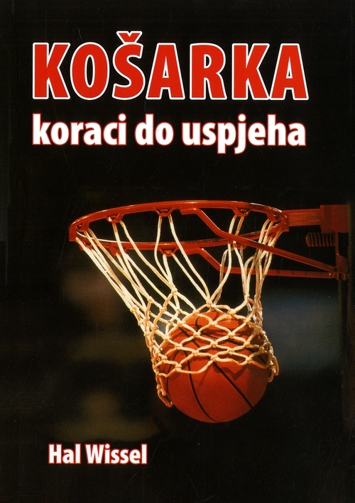 Košarka - koraci do uspjeha