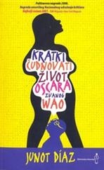 Kratki čudnovati život Oscara zvanog Wao