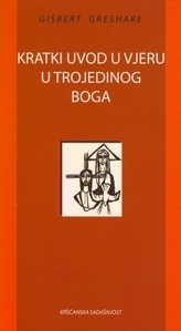 Kratki uvod u vjeru u trojedinog Boga 