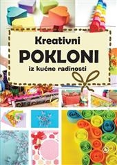 Kreativni pokloni iz kućne radinosti
