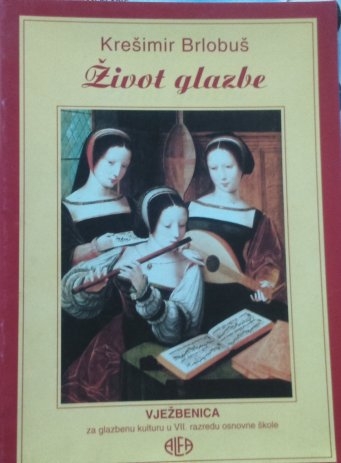 Život glazbe : vježbenica za glazbenu kulturu u VIII. razredu osnovne škole