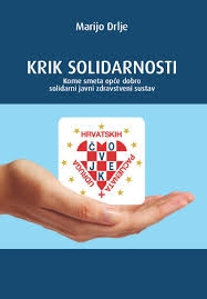 Krik solidarnosti : kome smeta opće dobro : solidarni javni zdravstveni sustav 