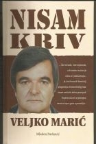 Nisam kriv - Veljko Marić
