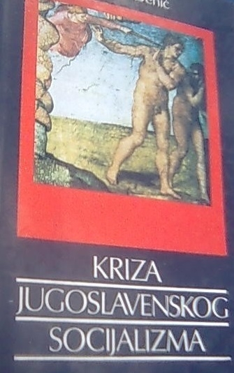 Kriza jugoslavenskog socijalizma
