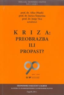 KRIZA: preobrazba ili propast : zbornik radova