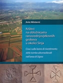 KRIŽEVI NA OBLOŽNICAMA RANOSREDNJOVJEKOVNIH GROBOVA U OKOLICI