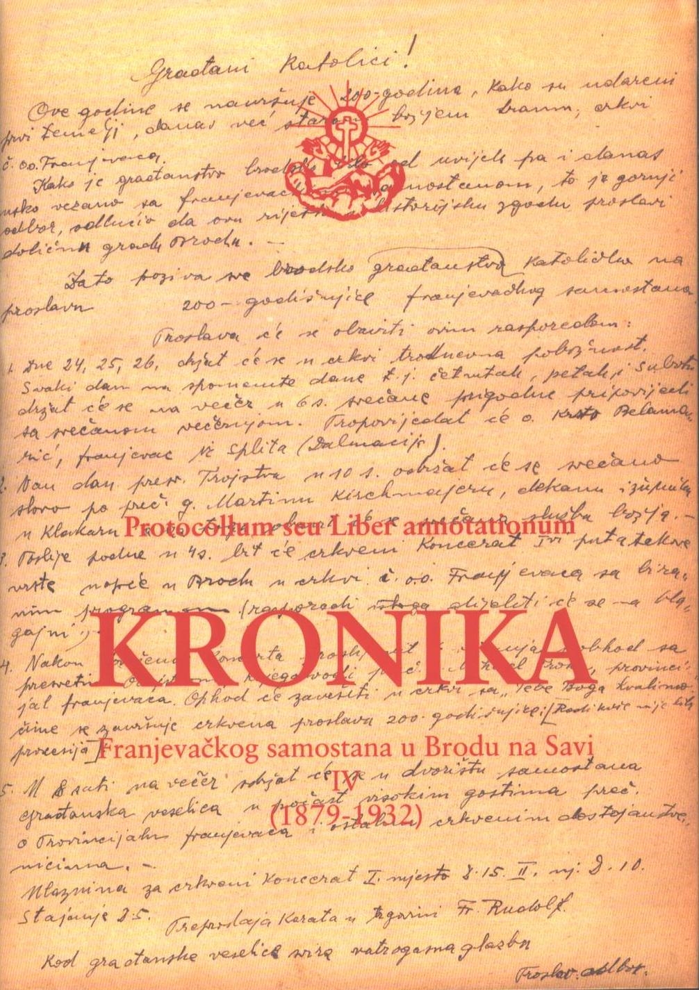 Kronika Franjevačkog samostana u Brodu na Savi 1879-1932 (4.dio)