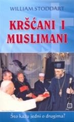 Kršćani i muslimani: što kažu jedni o drugima?
