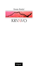 Krvavo : okrutne priče