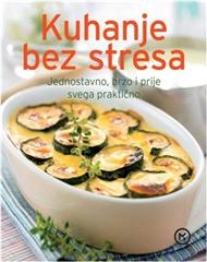 Kuhanje bez stresa