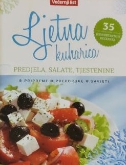 Ljetna kuharica - Predjela, salate, tjestenine