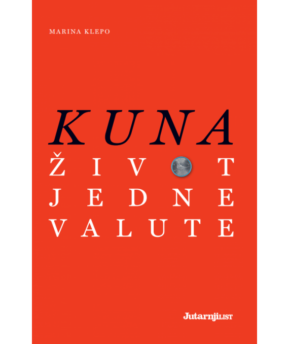 Kuna : život jedne valute