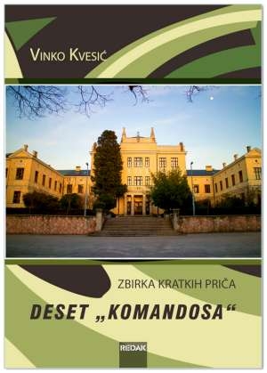 Deset komandosa : zbirka kratkih priča