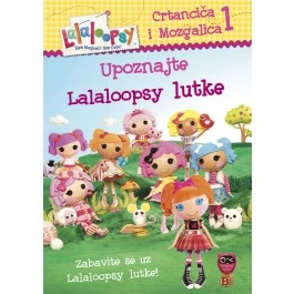 Upoznajte Lalaloopsy lutke : zabavite se uz Lalaloopsy lutke! + DVD