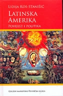 Latinska Amerika : povijest i politika