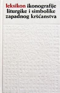 Leksikon ikonografije, liturgike i simbolike zapadnog kršćanstva
