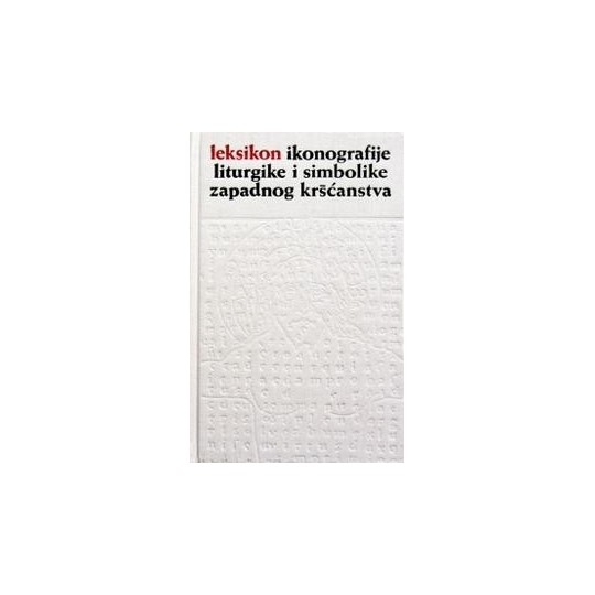 Leksikon ikonografije liturgike i simbolike zapadnog kršćanstva