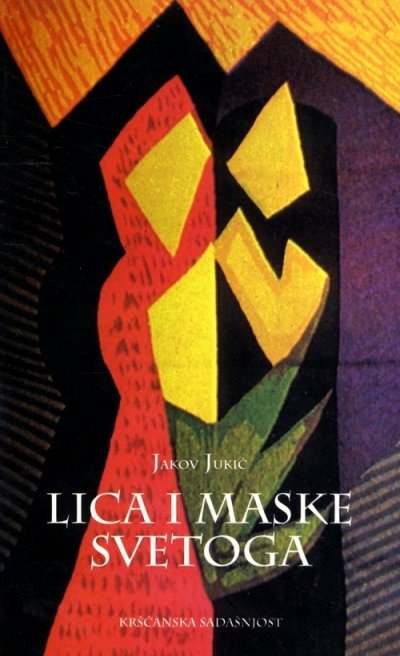 Lica i maske svetoga : ogledi iz društvene religiologije