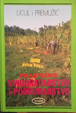 Praktično vinogradarstvo i podrumarstvo