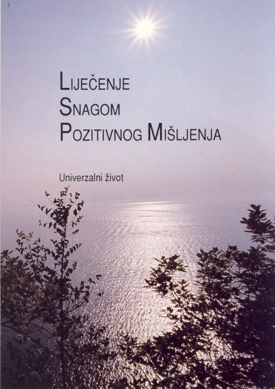 Liječenje snagom pozitivnog mišljenja
