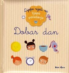 Lijepe riječi za... - dobar dan