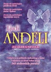Ljudi Anđeli za ljude u nevolji 