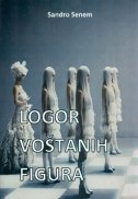 Logor voštanih figura : doktori moje duše 