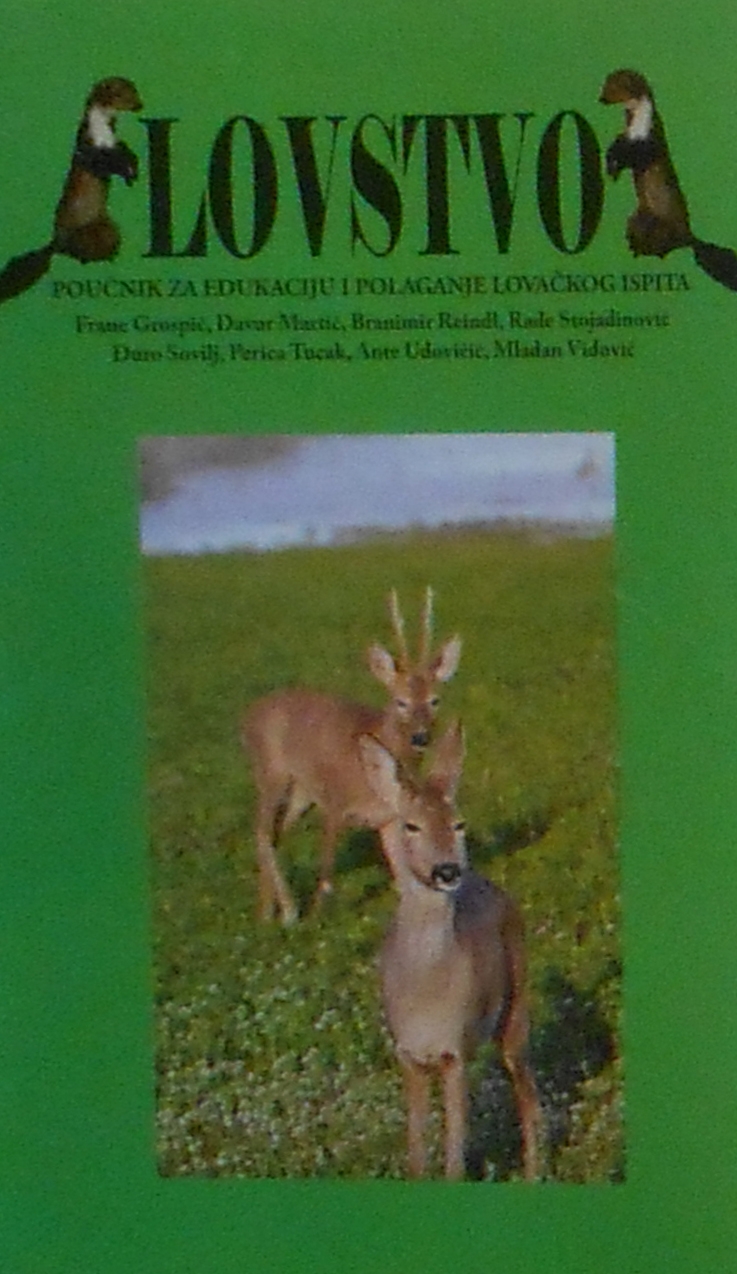 Lovstvo: poučnik za edukaciju i polaganje lovačkog ispita