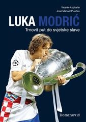 Luka Modrić : trnovit put do svjetske slave 