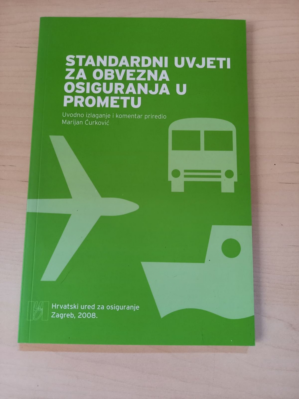 Standardni uvjeti za obvezna osiguranja u prometu : s uvodnim objašnjenjem i komentarom