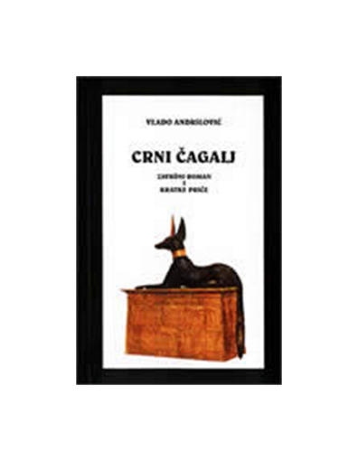 Crni čagalj : (završni roman) i kratke priče 