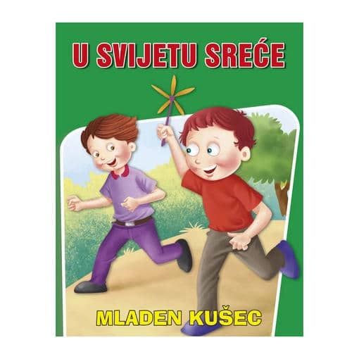 U svijetu sreće 