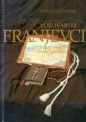 VUKOVARSKI FRANJEVCI U DOMOVINSKOM RATU