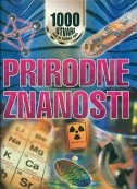 Prirodne znanosti : 1000 stvari koje bi trebalo znati