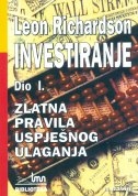 Investiranje - Zlatna pravila uspješnog ulaganja (1.dio)