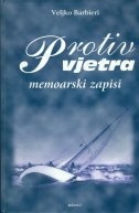 Protiv vjetra - memoarski zapisi