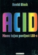 ACID, Nova tajna povijest LSD-a