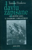 Đavlu zapisane : o vješticama u Zagrebu i Hrvatskoj 