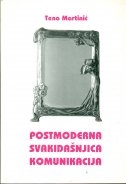 Postmoderna, svakidašnjica, komunikacija