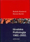 Hrvatska politologija : 1962.-2002.