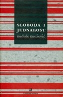 Sloboda i jednakost : socijalno-politička doktrina Pierre-Josepha Proudhona i političke ideje Louisa-Augustea Blanquija 
