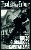 Kriza globalnoga kapitalizma : Otvoreno društvo u opasnosti