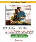 Prehrana u skladu s krvnom grupom : program prehrane za idealnu težinu, zdravlje i vitalnost
