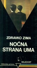 Noćna strana uma : kritike i eseji