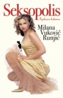 Seksopolis : izabrane kolumne