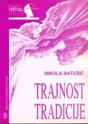 Trajnost tradicije : u hrvatskoj drami i kazalištu