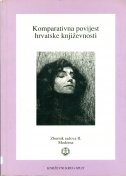 Komparativna povijest hrvatske književnosti : zbornik radova II. (Moderna) sa znanstvenog skupa održanog 28. i 29. rujna 1999. godine u Splitu 