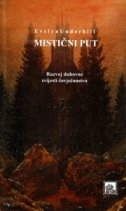 Mistični put : razvoj duhovne svijesti čovječanstva  (2.knjiga)