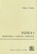 Fizika 1 : mehanika, valovi, toplina