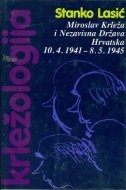 Krležologija ili Povijest kritičke misli o Miroslavu Krleži (3.knjiga)